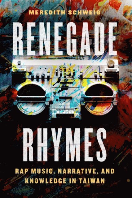 Meredith Schweig - Renegade Rhymes, E-bok