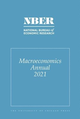 Martin Eichenbaum, Erik Hurst - NBER Macroeconomics Annual 2021, Häftad. Tillgänglighet: Tillfälligt slut