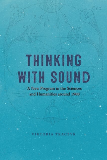 Viktoria Tkaczyk - Thinking with Sound, E-bok