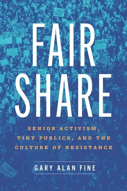 Gary Alan Fine - Fair Share, E-bok