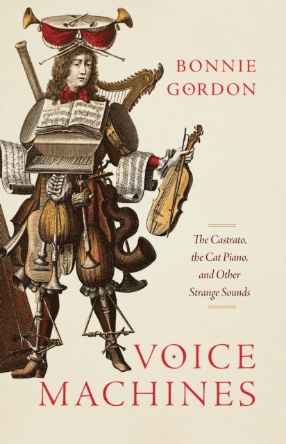 Bonnie Gordon - Voice Machines, E-bok