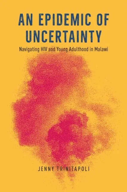 Jenny Trinitapoli - Epidemic of Uncertainty, E-bok. Tillgänglighet: Lägg i varukorg