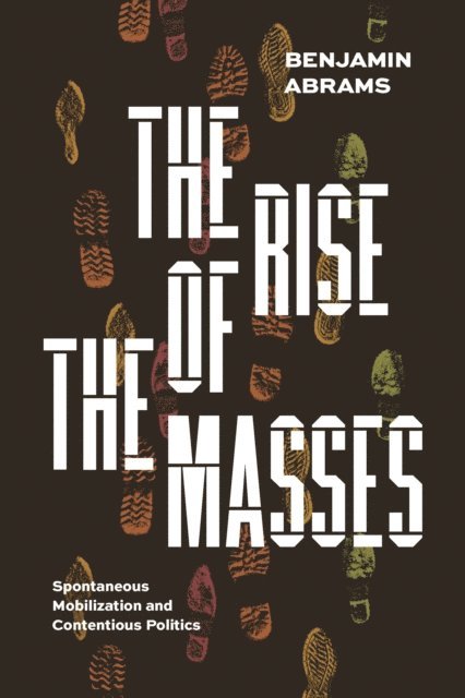 Benjamin Abrams - Rise of the Masses, E-bok