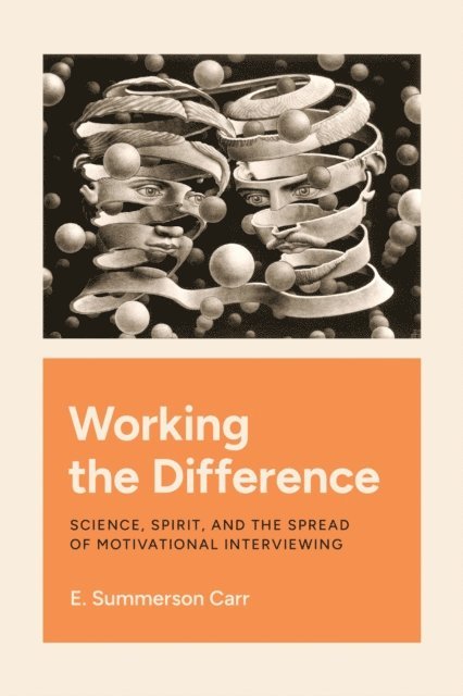 E. Summerson Carr - Working the Difference, E-bok