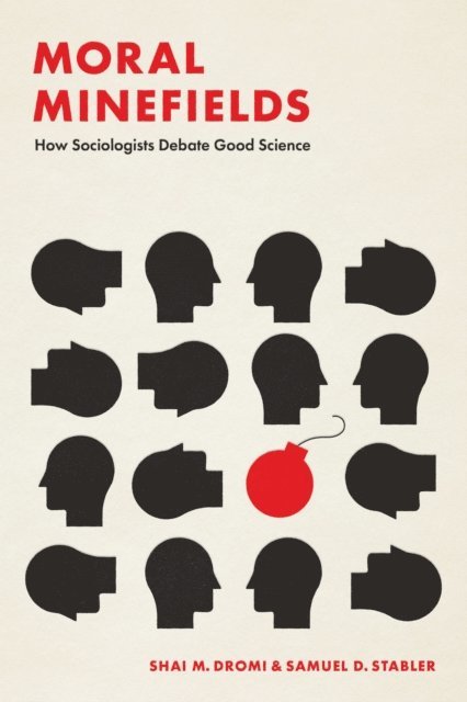 Samuel D. Stabler, Shai M. Dromi - Moral Minefields, E-bok