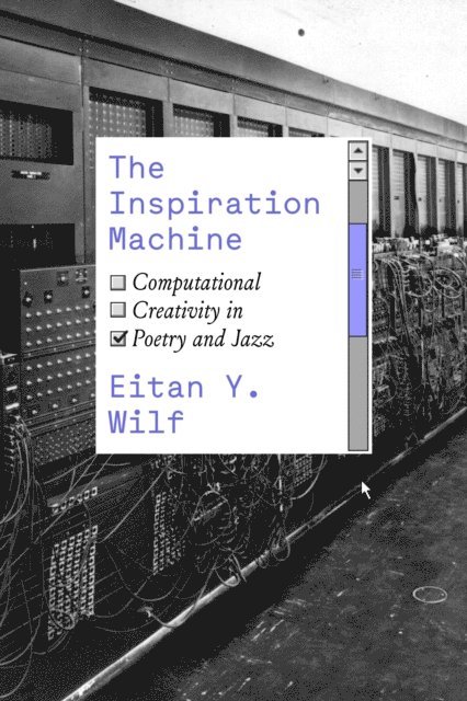 Eitan Y. Wilf - Inspiration Machine, E-bok