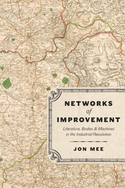 Jon Mee - Networks of Improvement, E-bok