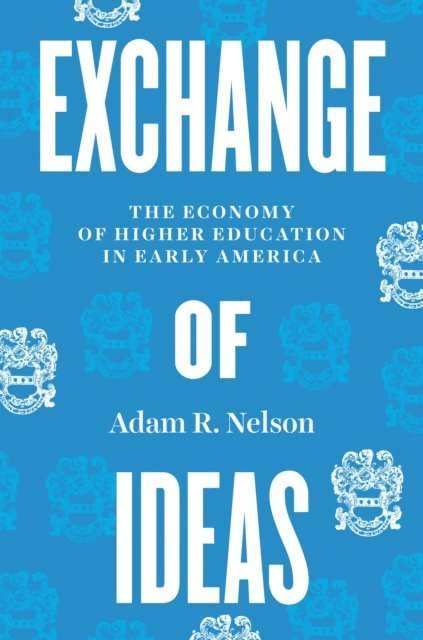 Adam R. Nelson - Exchange of Ideas, E-bok. Tillgänglighet: Lägg i varukorg
