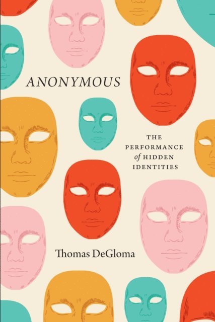Thomas DeGloma - Anonymous, E-bok