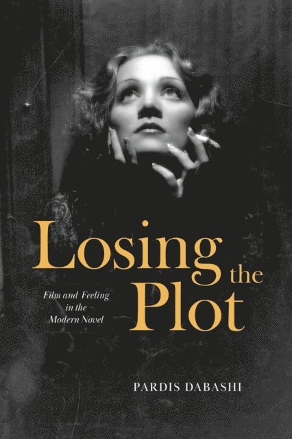 Pardis Dabashi - Losing the Plot, E-bok