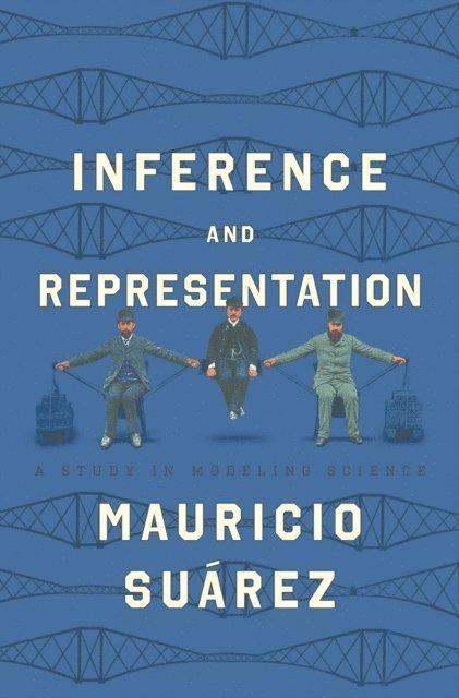 Mauricio Suarez - Inference and Representation, E-bok