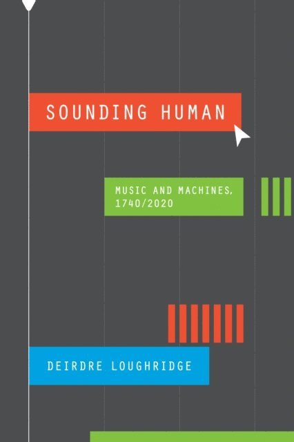 Deirdre Loughridge - Sounding Human, E-bok
