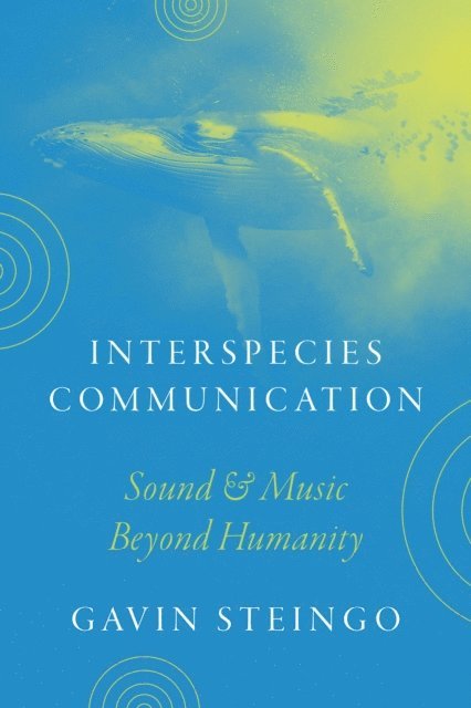 Gavin Steingo - Interspecies Communication, E-bok