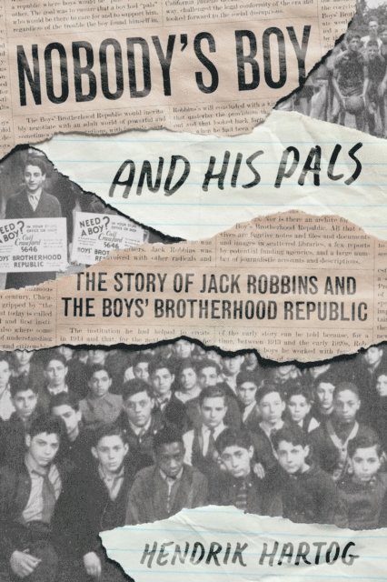 Hendrik Hartog - Nobody's Boy and His Pals, E-bok