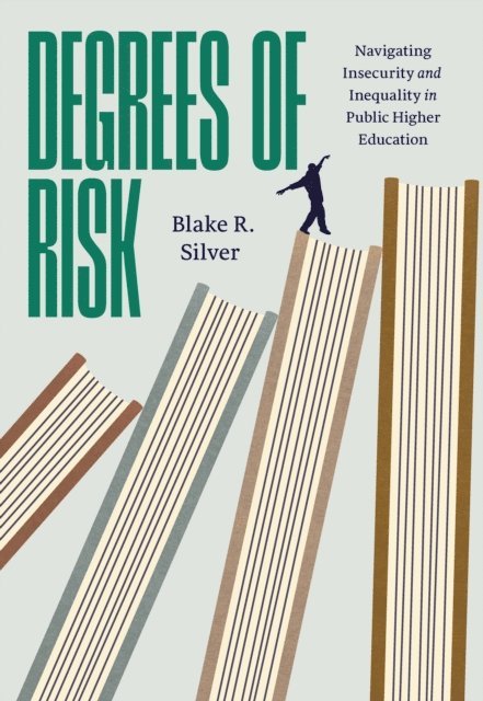 Blake R. Silver - Degrees of Risk, E-bok