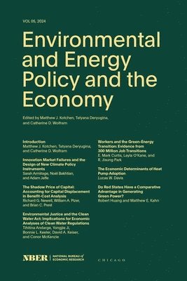 Matthew J. Kotchen, Tatyana Deryugina, Catherine D. Wolfram - Environmental and Energy Policy and the Economy, Häftad