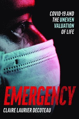 Claire Laurier Decoteau - Emergency, Häftad. Tillgänglighet: Lägg i varukorg