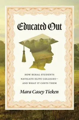 Mara Casey Tieken - Educated Out, Häftad. Tillgänglighet: Lägg i varukorg