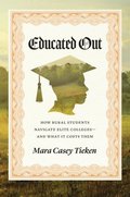 Educated Out