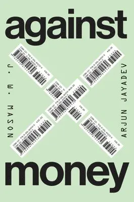Against Money