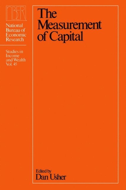 Dan Usher - Measurement of Capital, E-bok