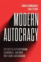 Simon Commander, Saul Estrin - Modern Autocracy, Inbunden. Tillgänglighet: Kommande