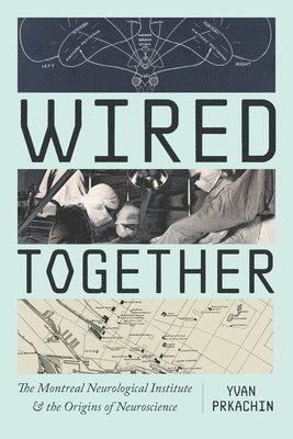 Wired Together