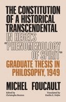 Michel Foucault, Christophe Bouton - Constitution of a Historical Transcendental in Hegel's "Phenomenology of Spirit", Inbunden. Tillgänglighet: Kommande