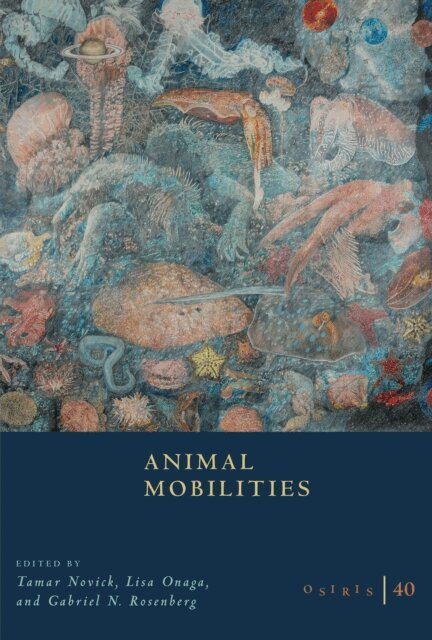 Tamar Novick, Lisa Onaga, Gabriel N. Rosenberg - Osiris, Volume 40, Häftad