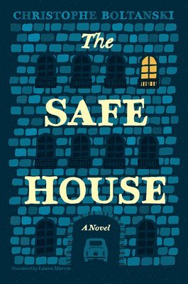Christophe Boltanski - Safe House, Häftad