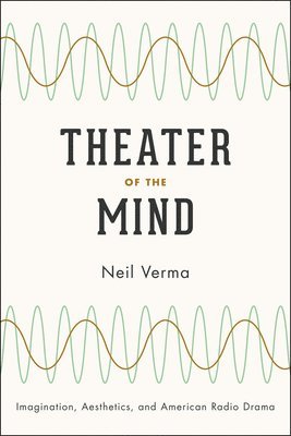 Neil Verma - Theater of the Mind, Häftad