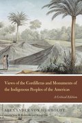 Views of the Cordilleras and Monuments of the Indigenous Peoples of the Americas