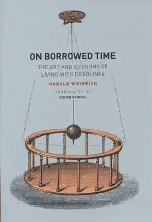 Harald Weinrich - On Borrowed Time, Inbunden. Tillgänglighet: Tillfälligt slut