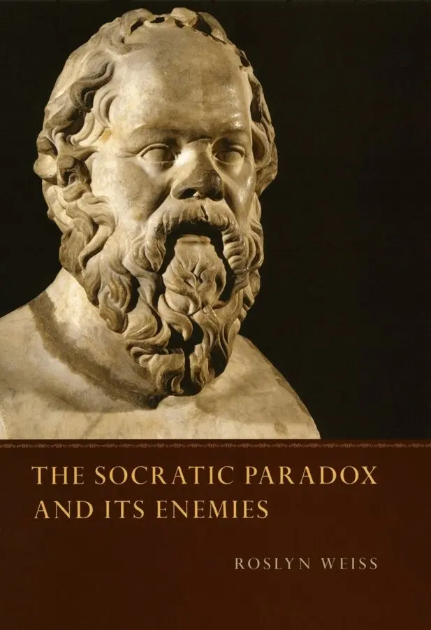 Roslyn Weiss - Socratic Paradox and Its Enemies, Häftad. Tillgänglighet: Lägg i varukorg