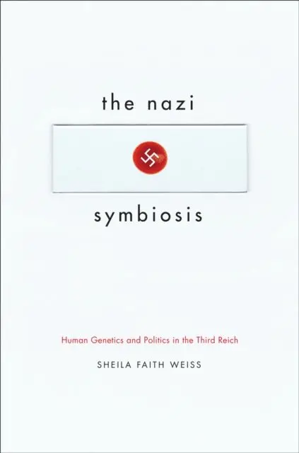 Sheila Faith Weiss - Nazi Symbiosis, E-bok. Tillgänglighet: Lägg i varukorg