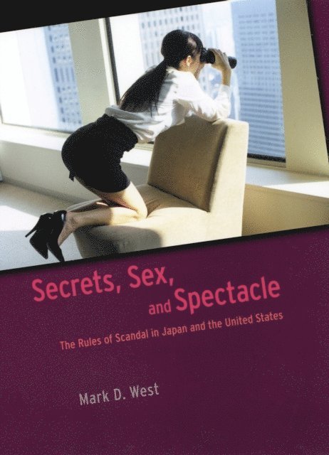 Mark D. West - Secrets, Sex, and Spectacle, E-bok