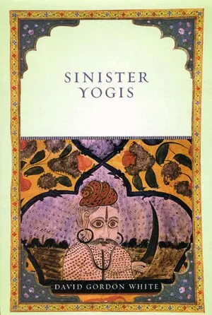 David Gordon White - Sinister Yogis, Inbunden. Tillgänglighet: Tillfälligt slut