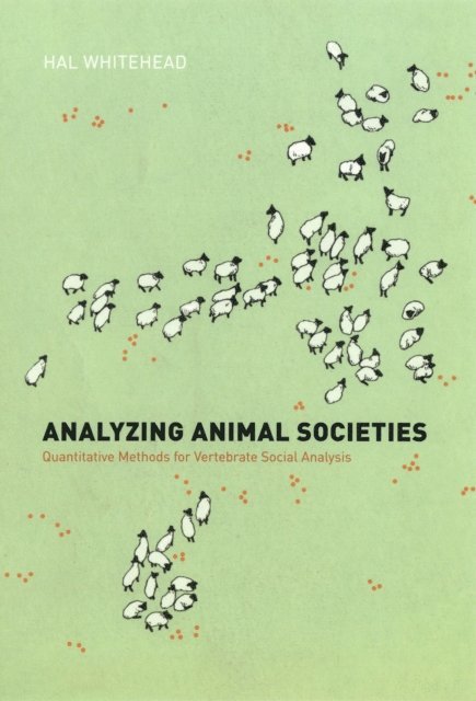 Hal Whitehead - Analyzing Animal Societies, E-bok. Tillgänglighet: Lägg i varukorg