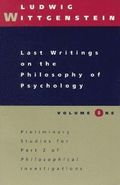 Last Writings on the Philosophy of Psychology