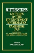 Wittgenstein`s Lectures on the Foundations of Mathematics, Cambridge, 1939