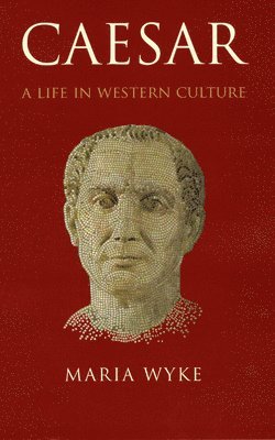 Maria Wyke - Caesar, Inbunden. Tillgänglighet: Tillfälligt slut