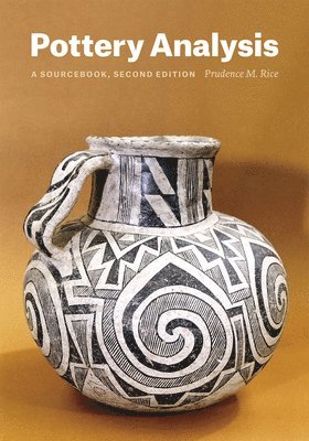 Pottery Analysis, Second Edition av Prudence M Rice