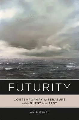 Amir Eshel - Futurity, Inbunden. Tillgänglighet: Tillfälligt slut