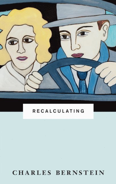 Charles Bernstein - Recalculating, E-bok