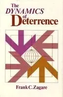 Frank C. Zagare - Dynamics of Deterrence, Inbunden. Tillgänglighet: Tillfälligt slut
