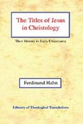 The The Titles of Jesus in Christology
