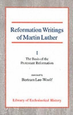 Martin Luther - Reformation Writings of Martin Luther, Häftad