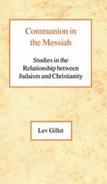 Communion in the Messiah