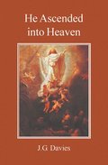 He Ascended into Heaven