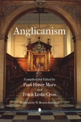F L Cross, Paul Elmer More - Anglicanism, Häftad